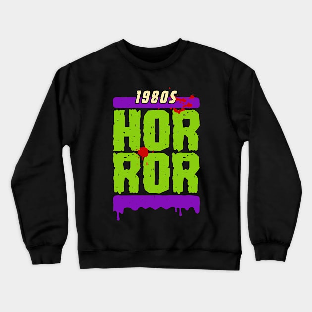 80s Movies Fan Horror Crewneck Sweatshirt by RichyTor